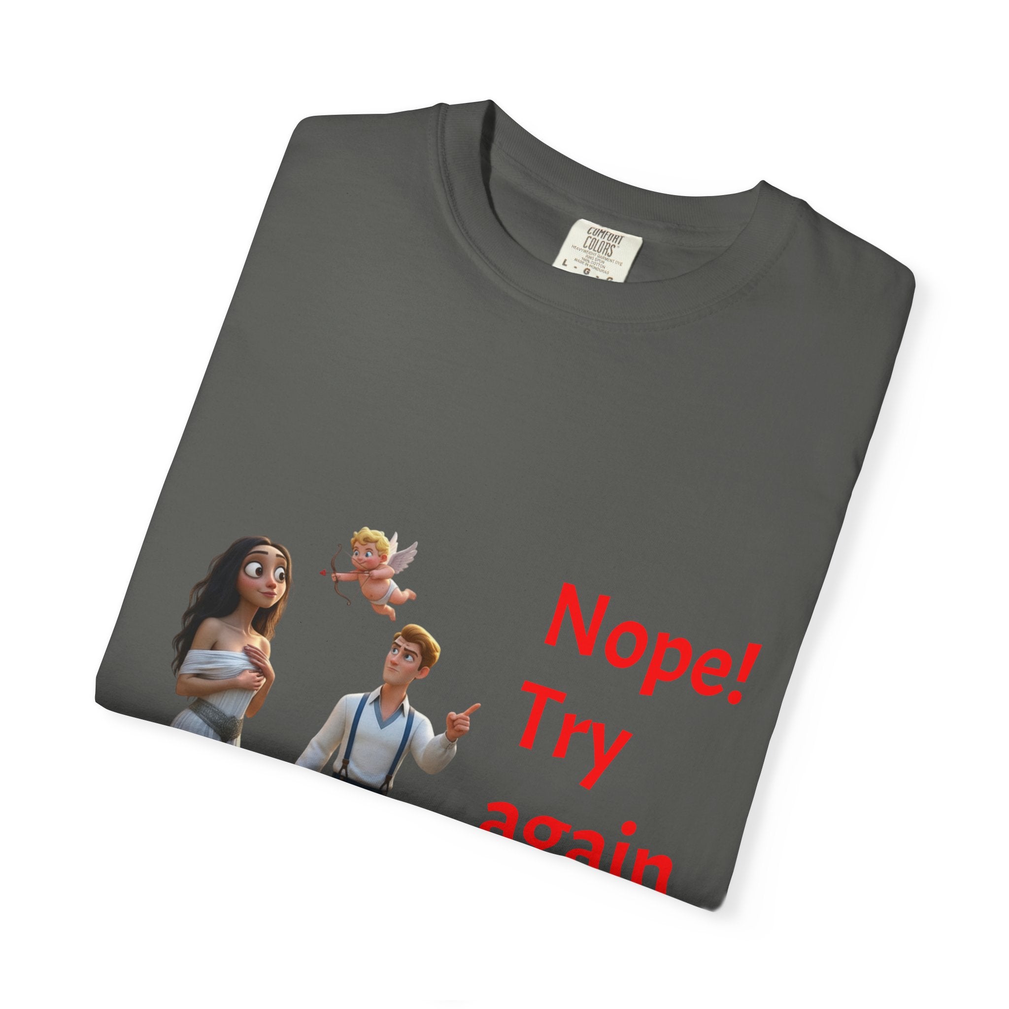 Nope! Try Again in 2026 T‑Shirt — Anti‑Valentine Cupid Humor