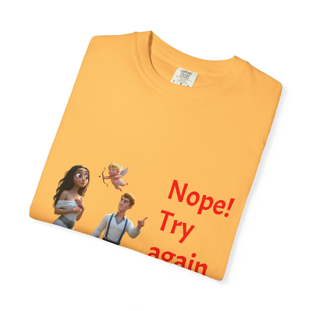 Nope! Try Again in 2026 T‑Shirt — Anti‑Valentine Cupid Humor