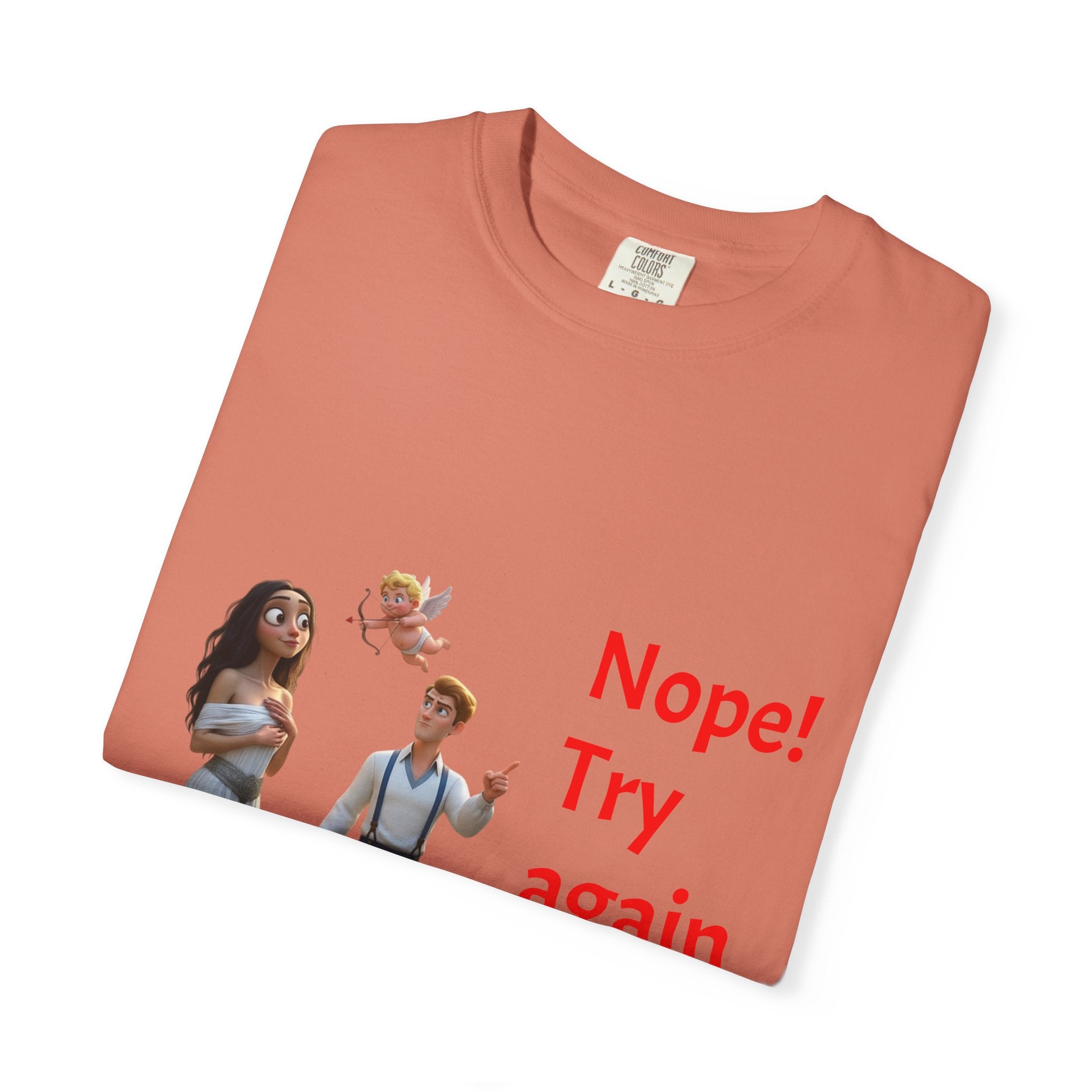 Nope! Try Again in 2026 T‑Shirt — Anti‑Valentine Cupid Humor