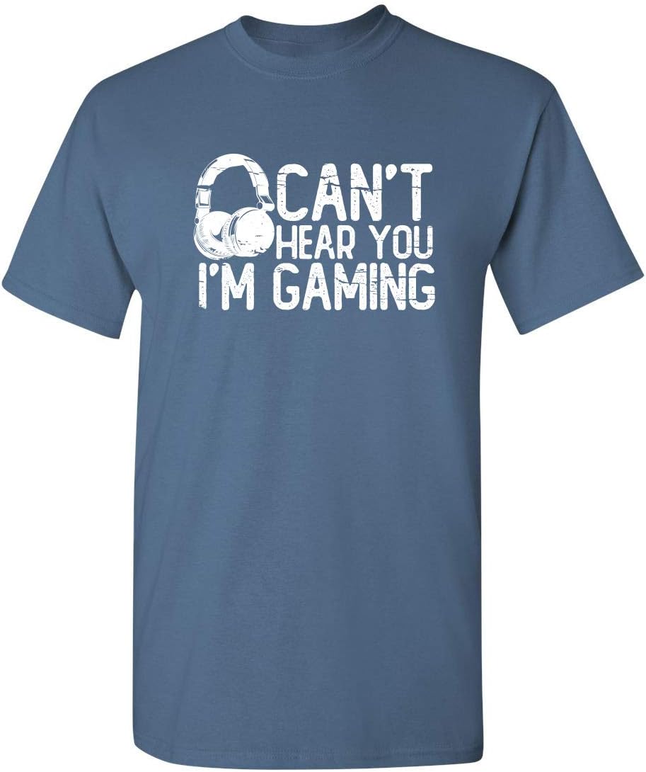 Can't Hear You I'm Gaming Headset Graphic Video Games Gamer Mens Funny T Shirt