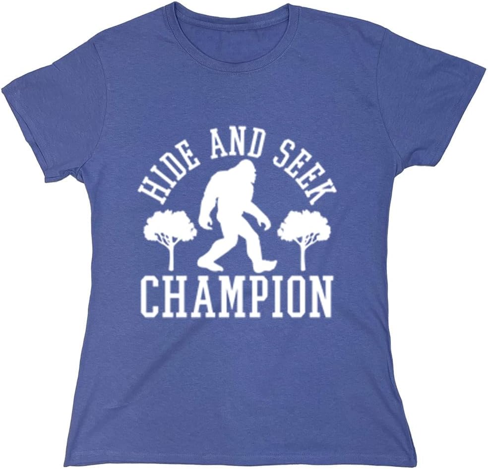 Bigfoot Hide and Seek Champ Sarcastic Graphic Funny T Shirt