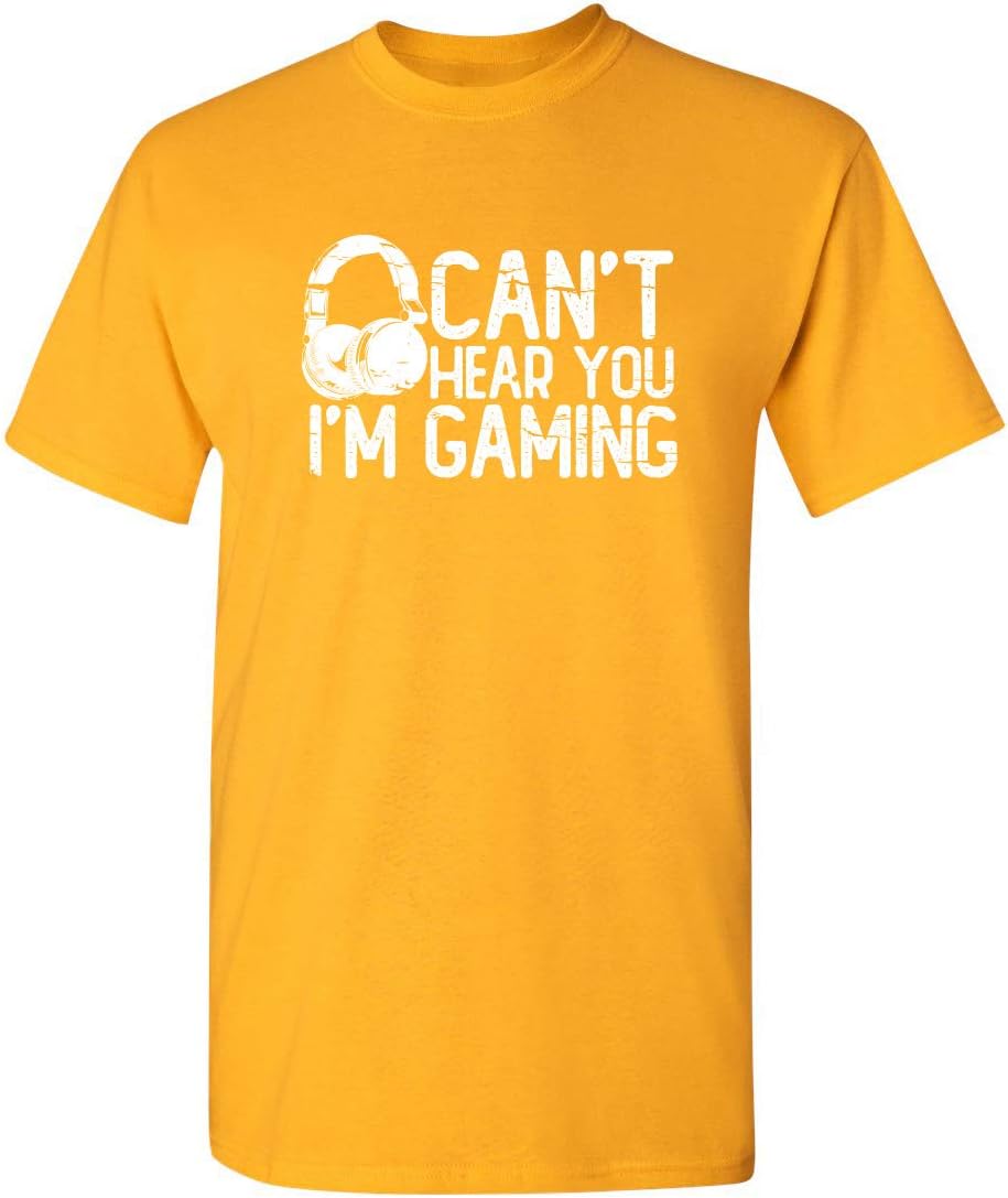 Can't Hear You I'm Gaming Headset Graphic Video Games Gamer Mens Funny T Shirt