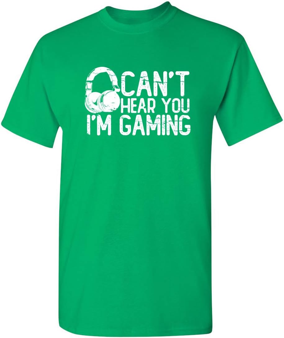Can't Hear You I'm Gaming Headset Graphic Video Games Gamer Mens Funny T Shirt