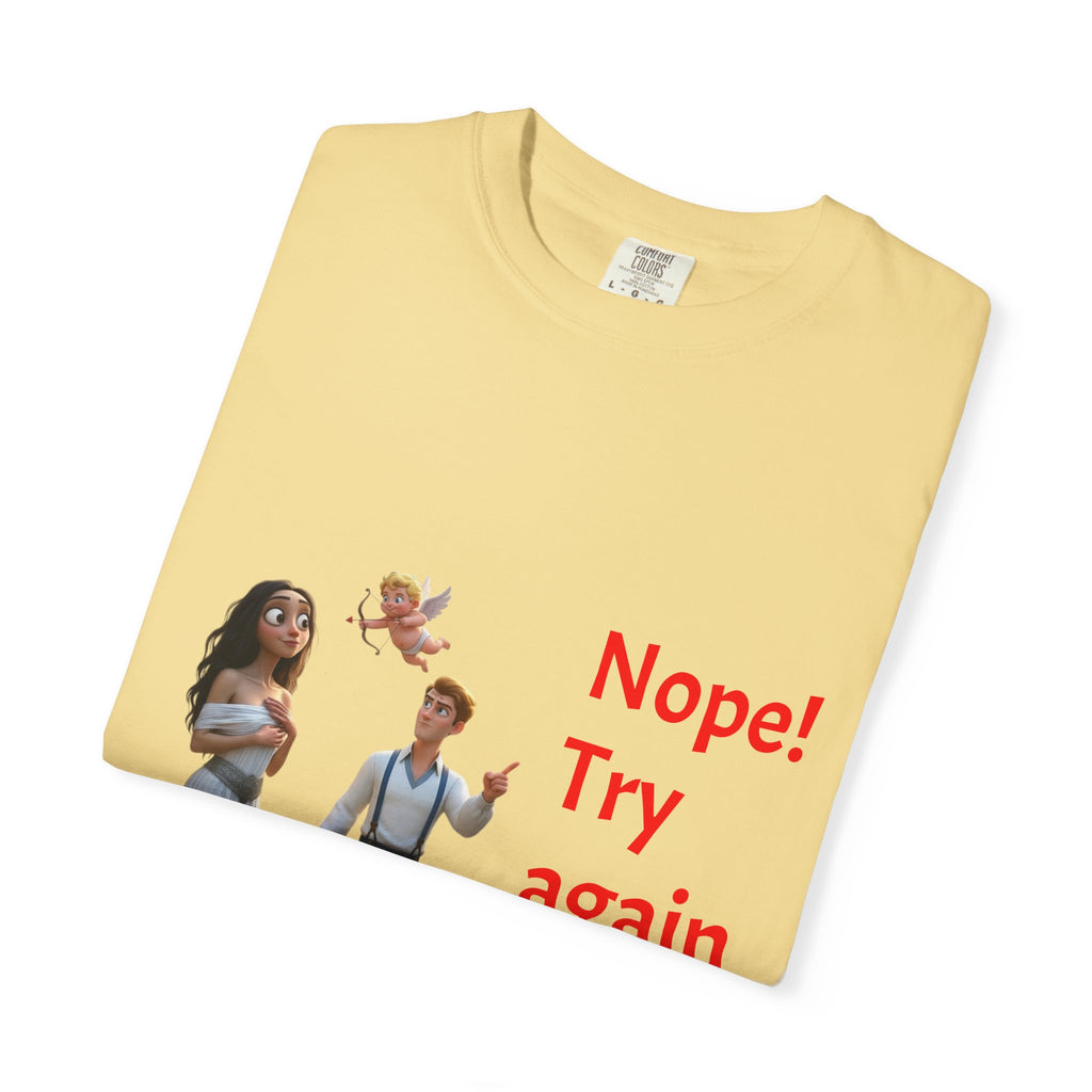 Nope! Try Again in 2026 T‑Shirt — Anti‑Valentine Cupid Humor