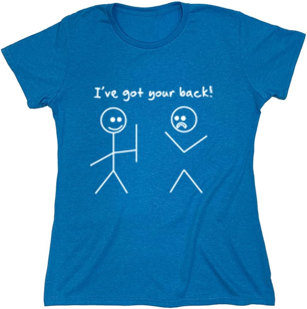 I've Got Your Back Shirt Funny Stick Figure Graphic Novelty Humor Tee for Men Women Kids Sarcastic Joke Gag Gift T-Shirt
