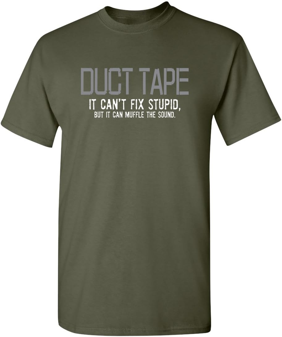 Mens If Duct Tape Muffle The Sound Adult Humor Novelty Sarcastic Funny T Shirt