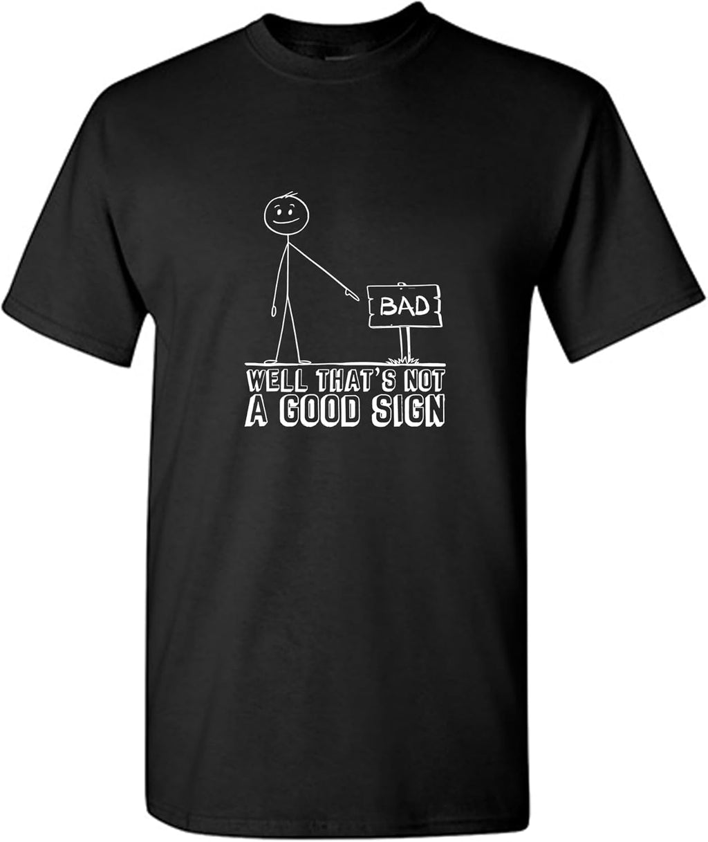 Sarcastic Mens Funny Graphic T-Shirts | Printed in USA Novelty Graphic Tees for Men | Funny Shirts for Men