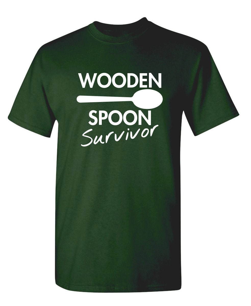 Wooden Spoon Survivor Funny Humor Tee | Mens T-Shirts Casual Style | Bold Mens Graphic Novelty Sarcastic T-Shirts