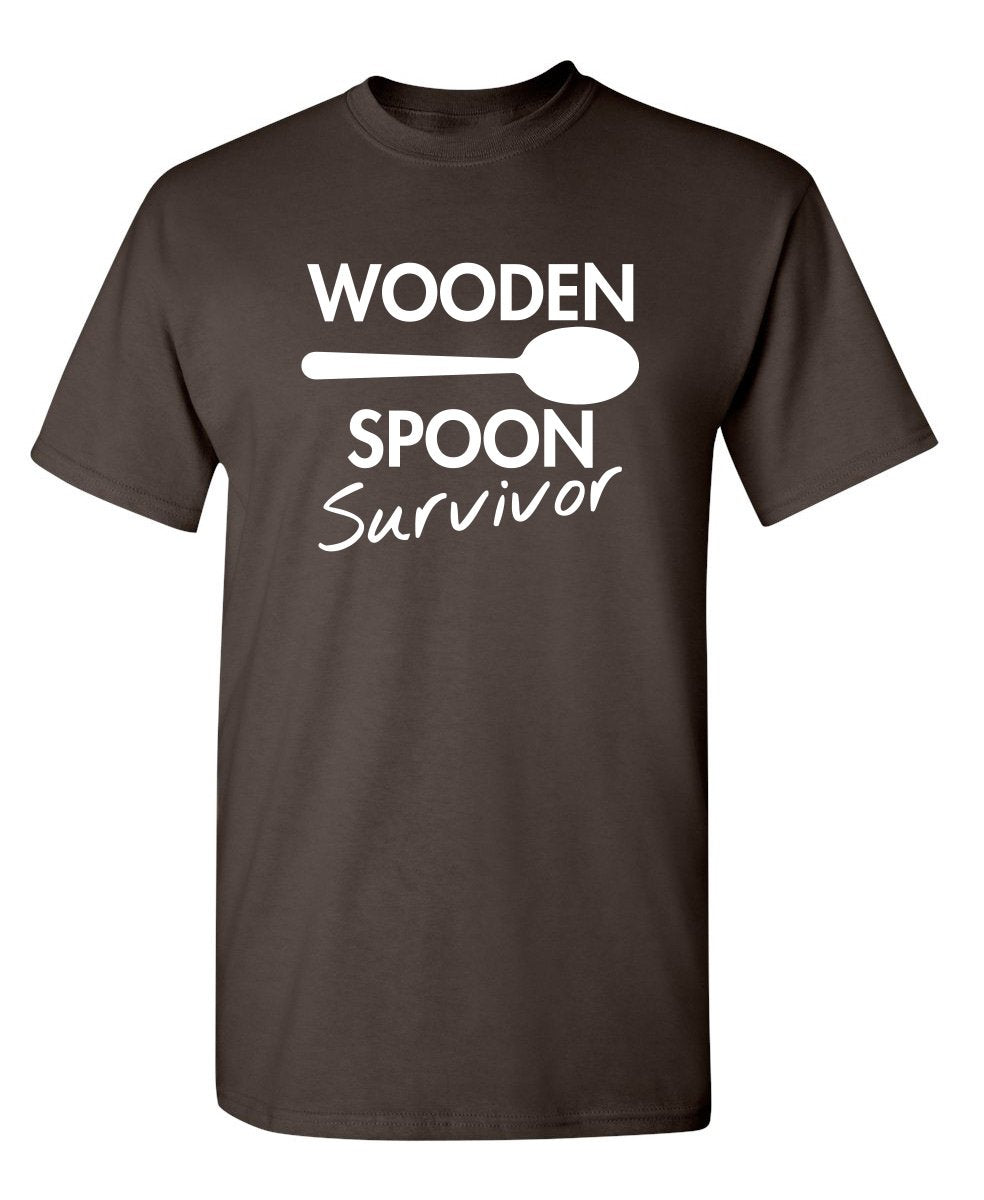 Wooden Spoon Survivor Funny Humor Tee | Mens T-Shirts Casual Style | Bold Mens Graphic Novelty Sarcastic T-Shirts
