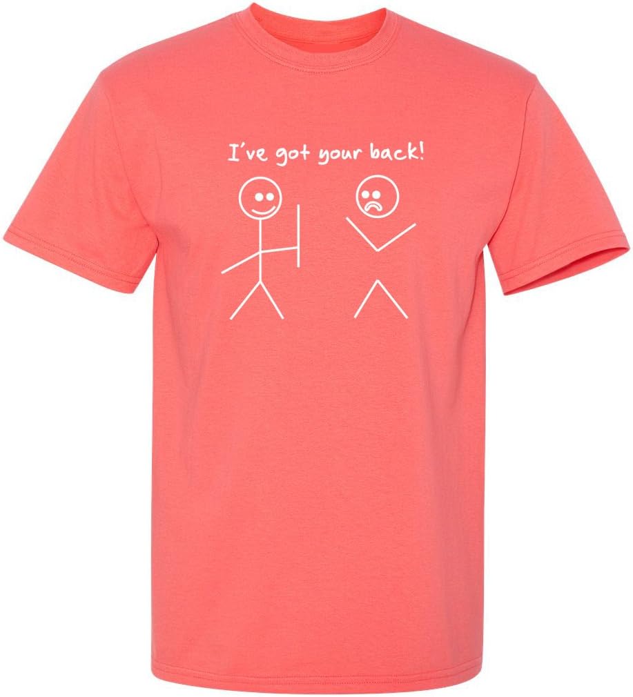 I've Got Your Back Shirt Funny Stick Figure Graphic Novelty Humor Tee for Men Women Kids Sarcastic Joke Gag Gift T-Shirt