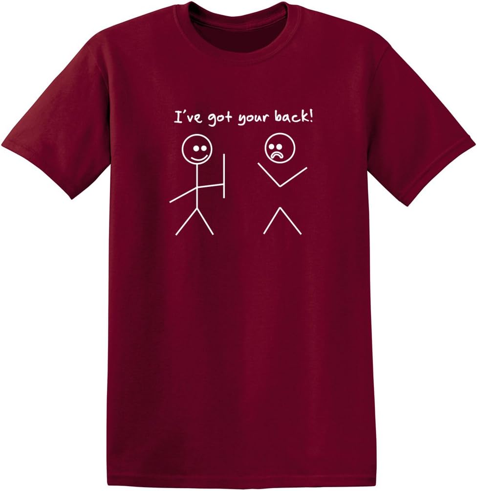 I've Got Your Back Shirt Funny Stick Figure Graphic Novelty Humor Tee for Men Women Kids Sarcastic Joke Gag Gift T-Shirt