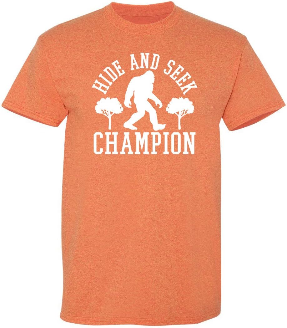 Bigfoot Hide and Seek Champ Sarcastic Graphic Funny T Shirt