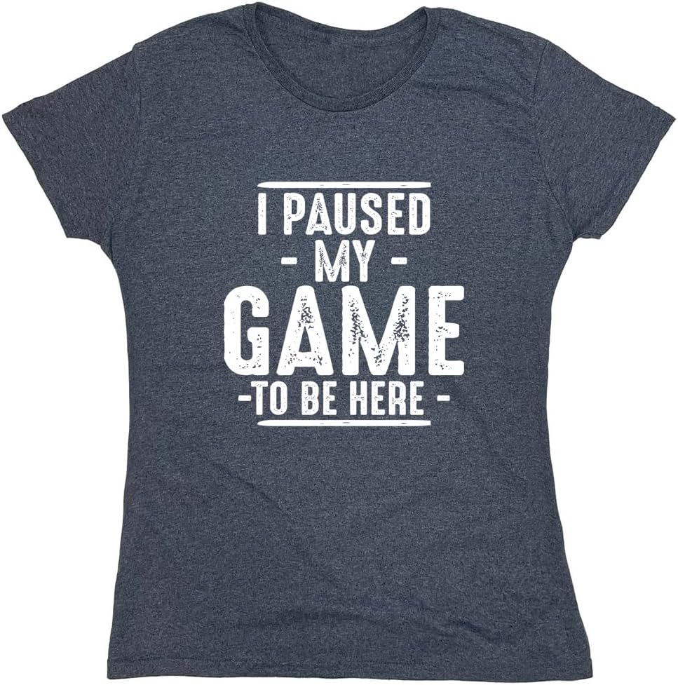 I Paused My Game to Be Here Graphic Tees Men Gaming Gamer Novelty Funny T Shirt