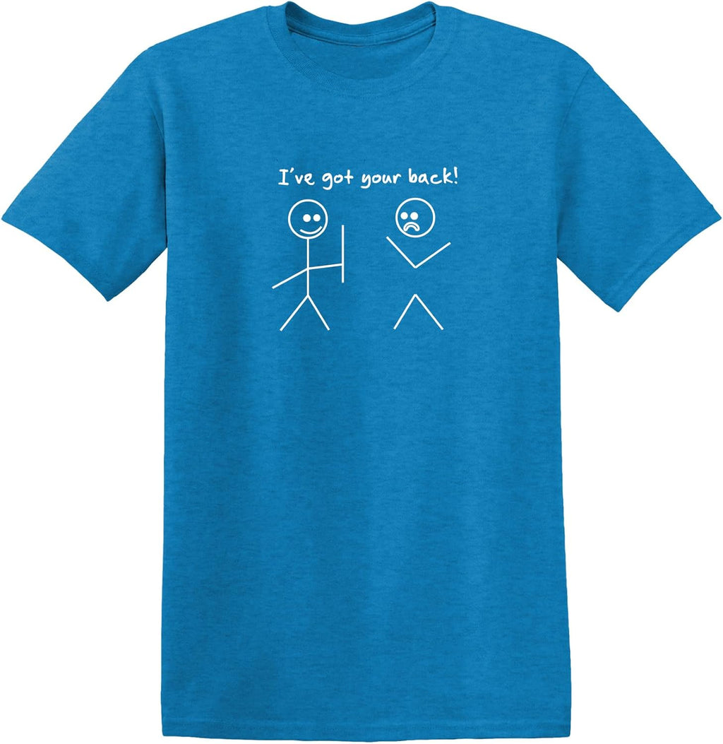 I've Got Your Back Shirt Funny Stick Figure Graphic Novelty Humor Tee for Men Women Kids Sarcastic Joke Gag Gift T-Shirt