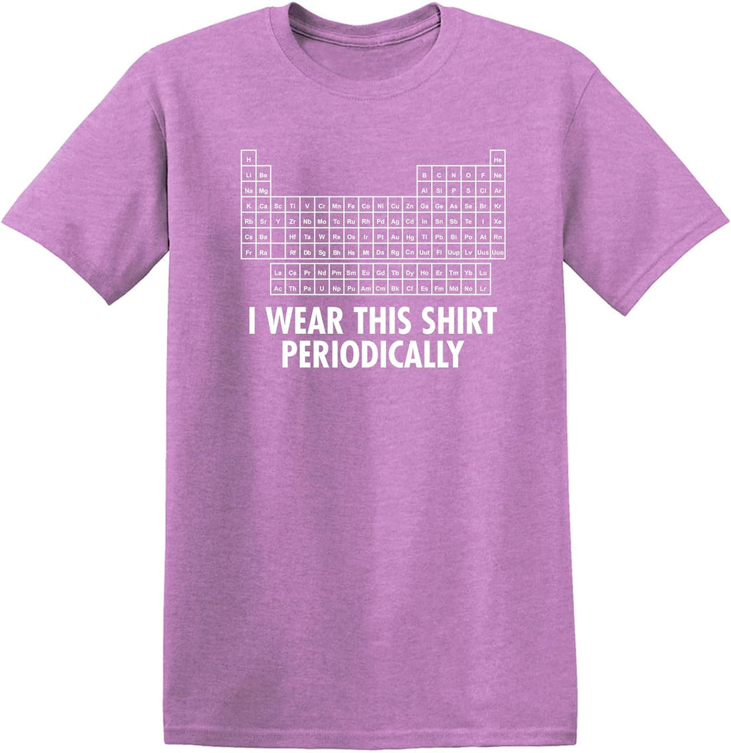 I Wear This Shirt Periodically | Hilarious Science Mens T Shirts | Humor Graphic Tees Men | Graphic Science Funny T Shirt