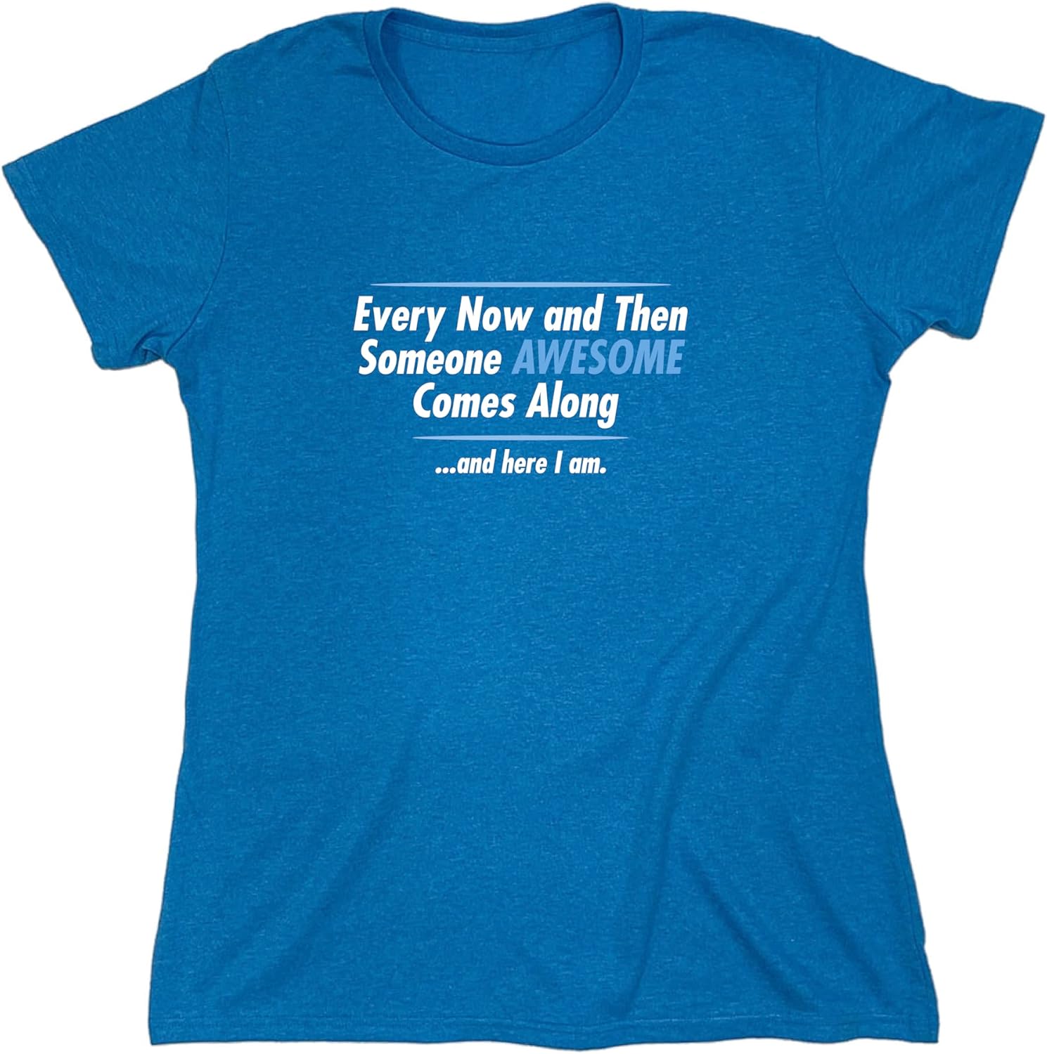 Someone Awesome Comes Along | Mens Graphic T Shirt with Fun Quote | Funny Tee Shirt for Men Printed in USA, Funny T Shirts