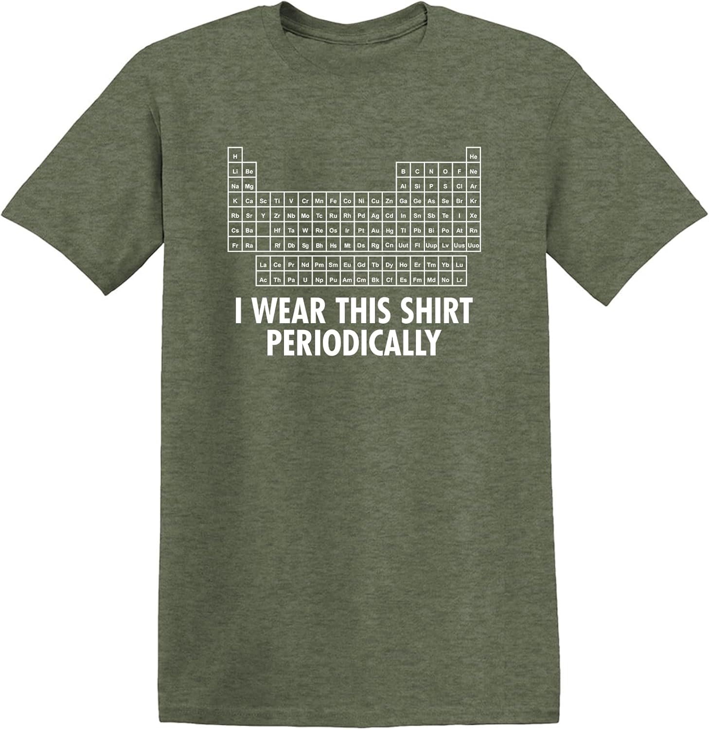 I Wear This Shirt Periodically | Hilarious Science Mens T Shirts | Humor Graphic Tees Men | Graphic Science Funny T Shirt